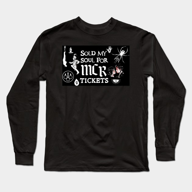 Sold my soul for MCR (Version 2) Long Sleeve T-Shirt by strayheartbja